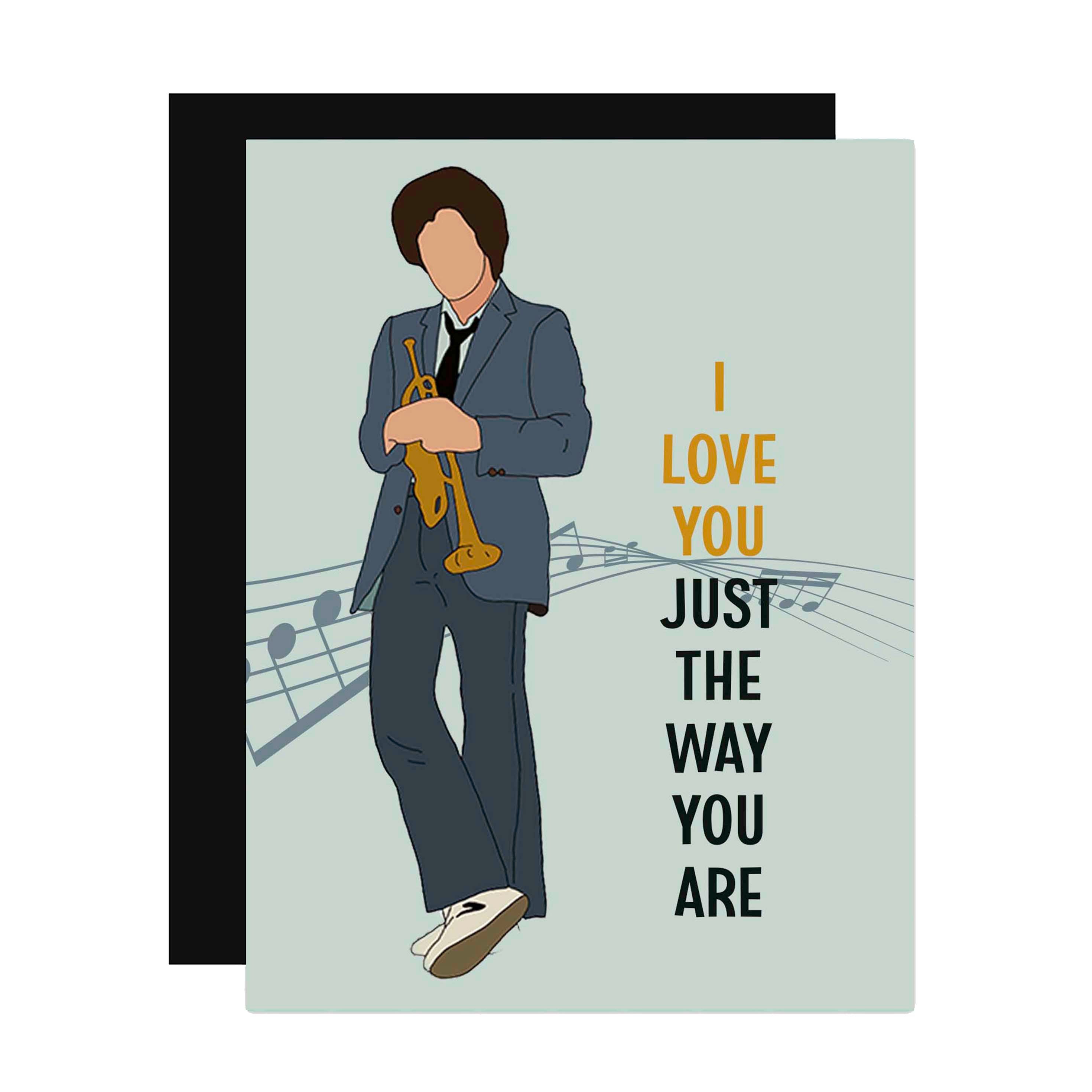 Billy Joel I Love You Just the Way You Are Greeting Card