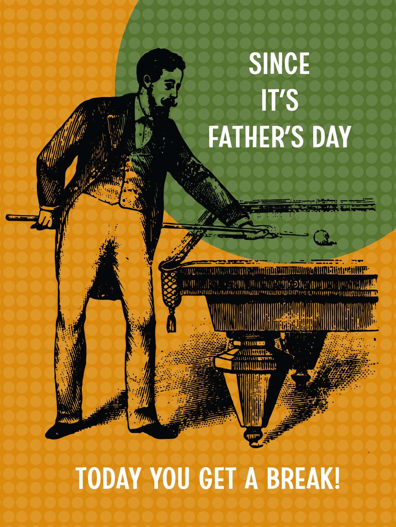 Funny Fathers Day Take A Break Pool Table Card