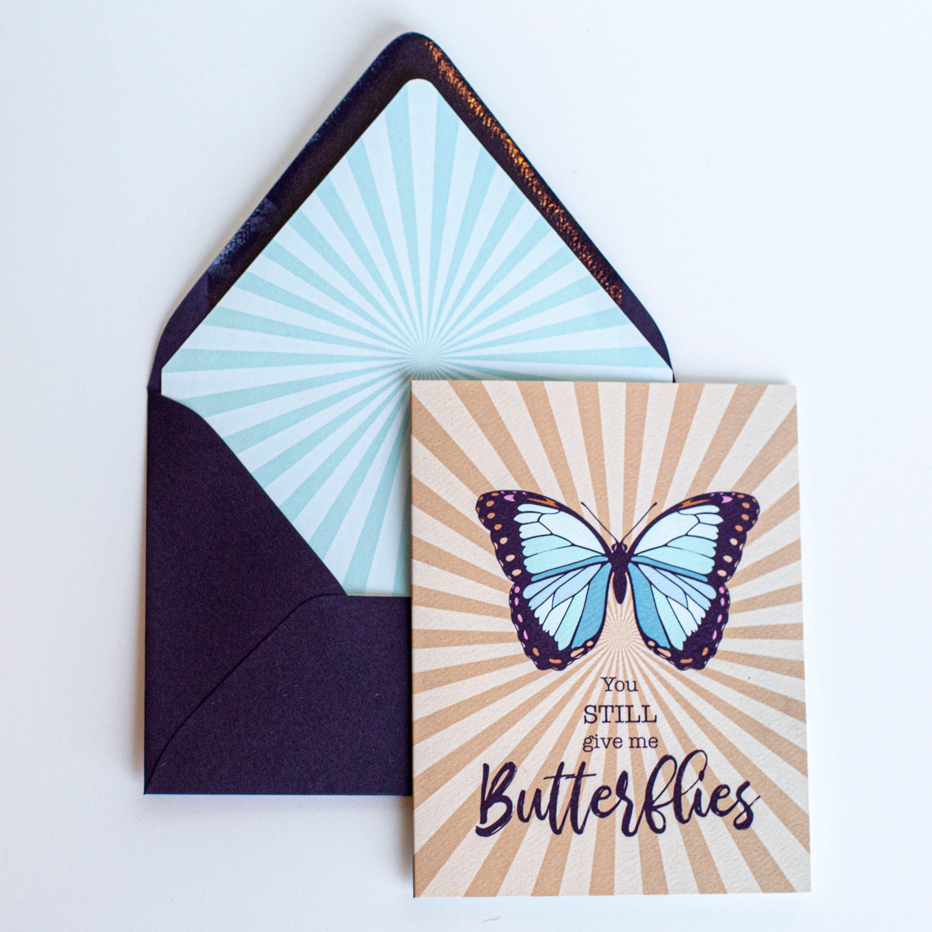 You Still Give Me Butterflies Love Anniversary Greeting Card