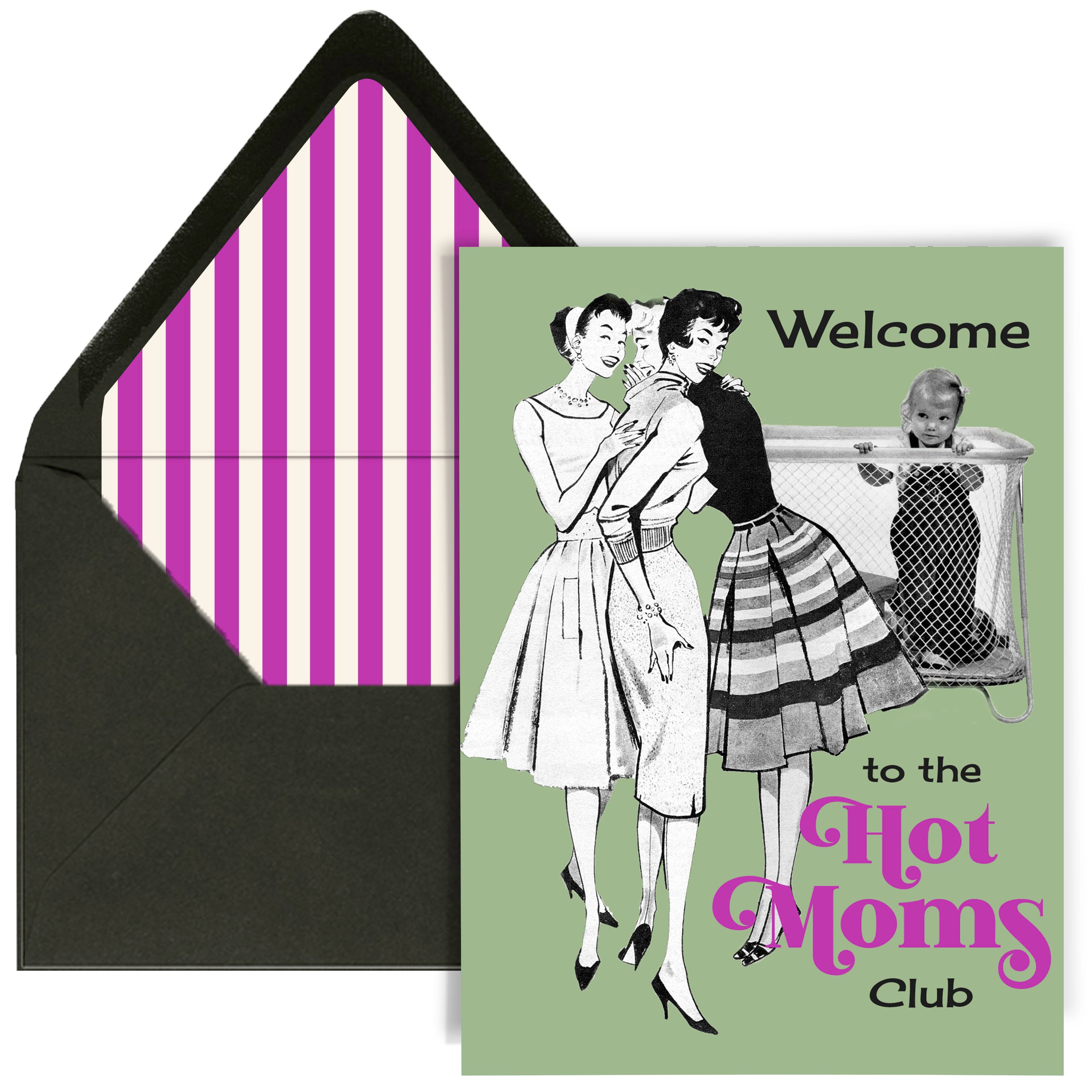 Welcome to the Hot Moms Club New Mom Greeting Card