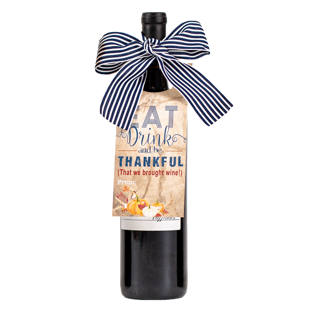 Thanksgiving eat drink and be thankful paper Wine Tag with bow
